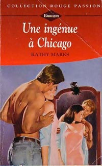 Livrenpoche : Une ingénue à Chicago - Kathy Marks - Livre