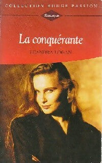 Livrenpoche : La conquérante - Leandra Logan - Livre