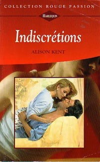 Livrenpoche : Indiscrétions - Alison Kent - Livre
