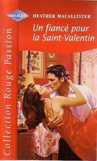 Livrenpoche : Un fiancé pour la Saint Valentin - Heather McAllister - Livre