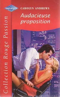 Livrenpoche : Audacieuse proposition - Carolyn Andrews - Livre