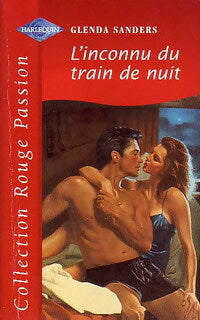 Livrenpoche : L'inconnu du train de nuit - Glenda Sanders - Livre