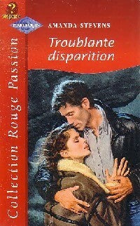 Livrenpoche : Troublante disparition - Amanda Stevens - Livre