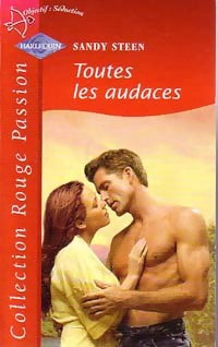 Livrenpoche : Toutes les audaces - Sandy Steen - Livre