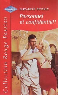 Livrenpoche : Personnel et confidentiel ! - Elizabeth Bevarly - Livre