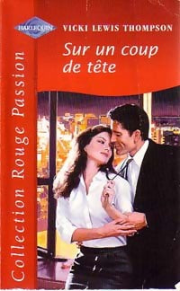 Livrenpoche : Sur un coup de tête - Thompson Vicki Lewis - Livre