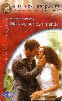 Livrenpoche : Mariage sur commande - Pamela Burford - Livre
