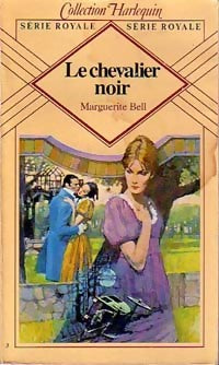 Le chevalier noir - Marguerite Bell - Livre