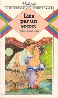 Livrenpoche : Liés par un secret - Marrs Pauline Draper - Livre