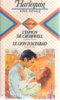 Livrenpoche : L'espion de Cromwell / Le lion d'Altabad - Caroline Martin, Lynne Brooks - Livre