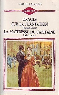 Orages sur la plantation / La maîtresse du capitaine - Valentina Luellen, Paula Marshall - Livre