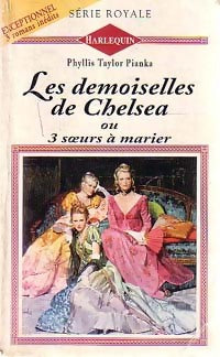 Les demoiselles de Chelsea - Pianka Phyllis Taylor - Livre
