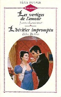 Livrenpoche : Les vertiges de l'amour / L'héritier impromptu - Jeanne Carmichael, Jeanne Dickson - Livre