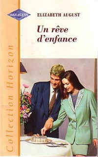 Livrenpoche : Un rêve d'enfance - Elizabeth August - Livre