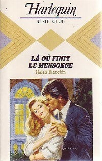 Livrenpoche : Là où finit le mensonge - Helen Bianchin - Livre