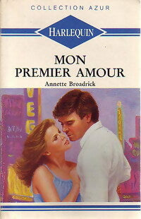 Livrenpoche : Mon premier amour - Annette Broadrick - Livre