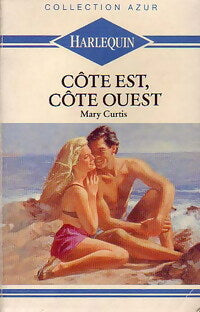 Livrenpoche : Côte est, côte ouest - Mary Curtis - Livre