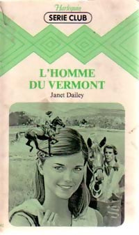 Livrenpoche : L'homme du Vermont - Janet Dailey - Livre