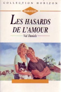 Les hasards de l'amour - Val Daniels - Livre