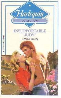 Insupportable Judy ! - Emma Darcy - Livre