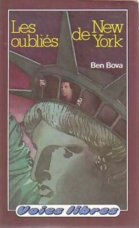 Livrenpoche : Les oubliés de New York - Benjamin William Bova - Livre
