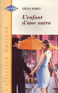 Livrenpoche : L'enfant d'une autre - Lilian Darcy - Livre