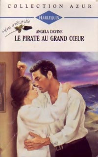 Livrenpoche : Le pirate au grand coeur - Angela Devine - Livre