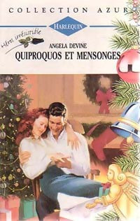 Livrenpoche : Quiproquos et mensonges - Angela Devine - Livre