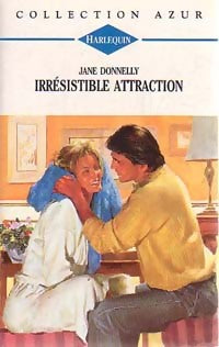 Livrenpoche : Irrésistible attraction - Jane Donnelly - Livre