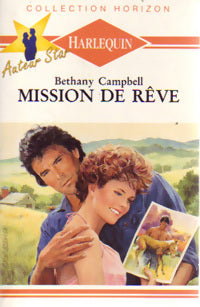 Mission de rêve - Bethany Campbell - Livre