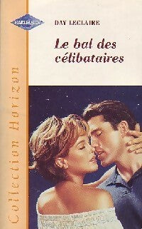 Livrenpoche : Le bal des célibataires - Day Leclaire - Livre