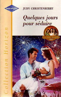 Livrenpoche : Quelques jours pour séduire - Judy Christenberry - Livre