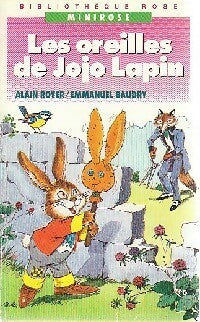 Les oreilles de Jojo Lapin - Emmanuel Baudry - Livre