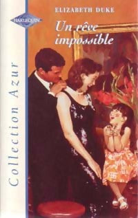 Livrenpoche : Un rêve impossible - Elizabeth Duke - Livre