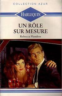 Un rôle sur mesure - Rebecca Flanders -  Azur - Livre