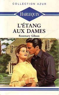 Livrenpoche : L'étang aux dames - Rosemary Gibson - Livre
