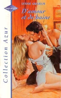 D'amour et de haine - Lynne Graham - Livre