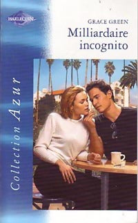 Livrenpoche : Milliardaire incognito - Grace Green - Livre