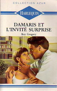 Livrenpoche : Damaris et l'invité surprise - Kay Gregory - Livre