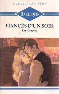 Livrenpoche : Fiancés d'un soir - Kay Gregory - Livre
