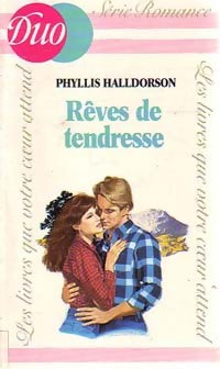 Livrenpoche : Rêves de tendresse - Phyllis Halldorson - Livre