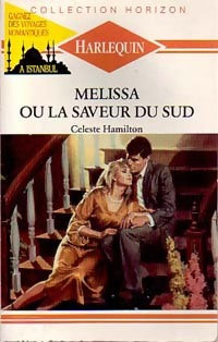 Melissa ou la saveur du sud - Diana Hamilton - Livre