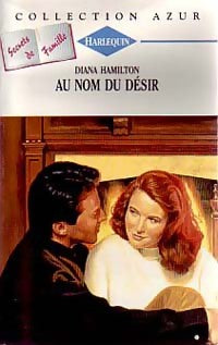 Livrenpoche : Au nom du désir - Diana Hamilton - Livre