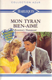 Livrenpoche : Mon tyran bien-aimé - Rosemary Hammond - Livre