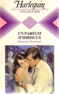 Livrenpoche : Un parfum d'hibiscus - Rosemary Hammond - Livre