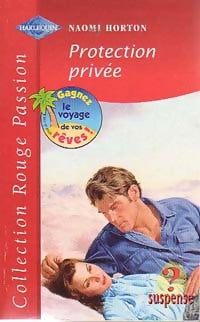 Livrenpoche : Protection privée - Naomi Horton - Livre
