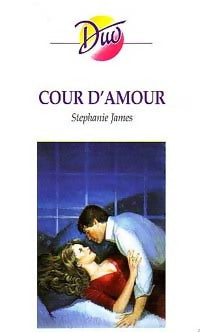 Livrenpoche : Cour d'amour - Stephanie James - Livre