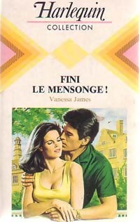 Livrenpoche : Fini le mensonge ! - Vanessa James - Livre