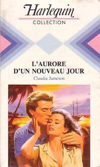 Livrenpoche : L'aurore d'un nouveau jour - Claudia Jameson - Livre