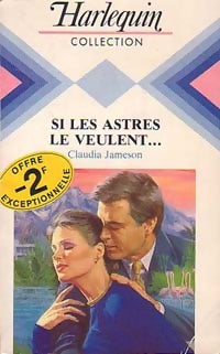 Livrenpoche : Si les astres le veulent... - Claudia Jameson - Livre